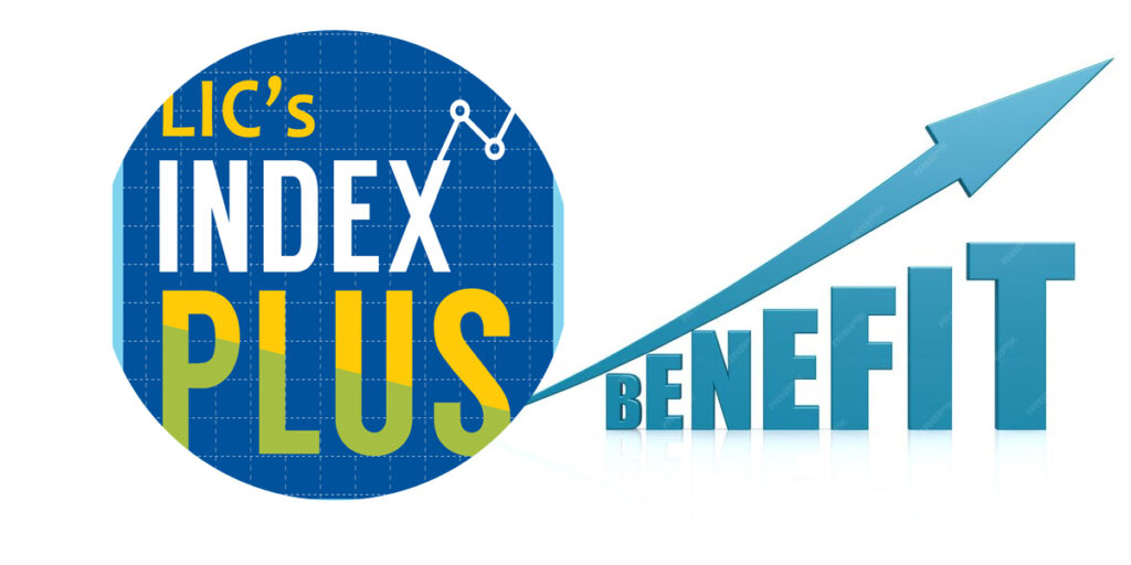 lic index plus benefits